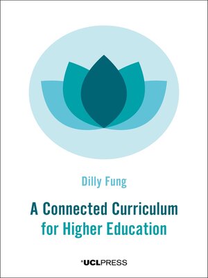 cover image of A Connected Curriculum for Higher Education